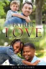 Father Love af Eli Williams