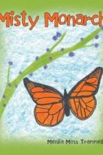 Misty Monarch af Menlia Moss Trammell
