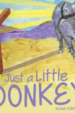 Just a Little Donkey af Rozlah Ridenoure