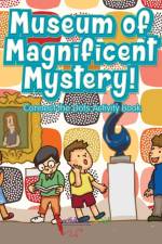 Museum of Magnificent Mystery! Connect the Dots Activity Book af Activibooks For Kids