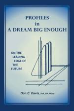 Profiles in a Dream Big Enough af Thb Ba Davis