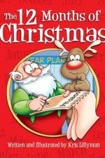 Twelve Months Of Christmas (Hardcover) af Kris Lillyman