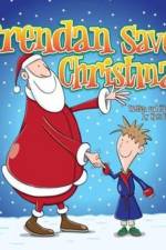 Brendan Saves Christmas (Hard Cover) af Kris Lillyman