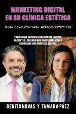 Marketing digital en su clinica estetica af Benito Novas Y Tamara Paez