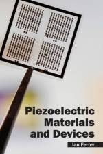 Piezoelectric Materials and Devices
