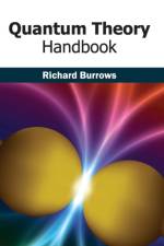Quantum Theory Handbook