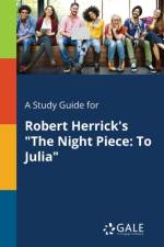 Study Guide for Robert Herrick's the Night Piece af Cengage Learning Gale