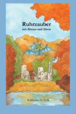 Ruhrzauber mit Alwina und Alwin af Katharina E Volk