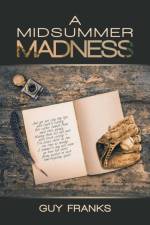 Midsummer Madness af Guy Franks