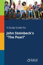 A Study Guide for John Steinbeck's The Pearl af Cengage Learning Gale