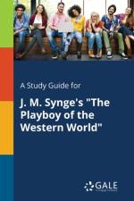 Study Guide for J. M. Synge's 
