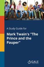 Study Guide for Mark Twain's the Prince and the Pauper af Cengage Learning Gale