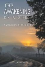 Awakening Of A Soul af Karen Kirby