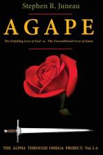 AGAPE - Part A af Stephen R Juneau
