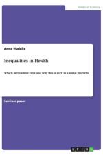 Inequalities in Health af Anna Hudalla