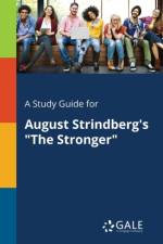 A Study Guide for August Strindberg's 