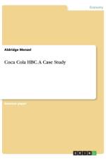 Coca Cola HBC. A Case Study af Aldridge Menzel