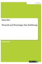 Phonetik und Phonologie. Eine Einfuhrung af Ramon Klein