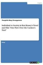 Individual vs. Society in Ken Kessey's Novel and Film 