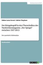 Kriegsbegriff in den UEberschriften des Nachrichtenmagazins 