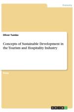 Concepts of Sustainable Development in the Tourism and Hospitality Industry af Oliver Tumbo