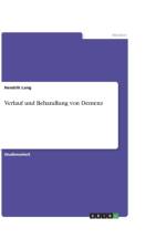 Verlauf und Behandlung von Demenz af Hendrik Lang