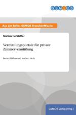 Vermittlungsportale fur private Zimmervermittlung af Markus Hofstetter