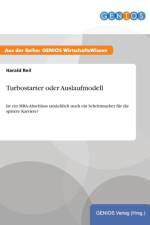Turbostarter oder Auslaufmodell af Harald Reil