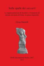 Sulle spalle dei saccarii af Elena Martelli