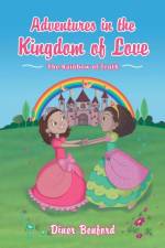 Adventures in the Kingdom of Love af Diner Benford