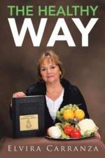 The Healthy Way af Elvira Carranza