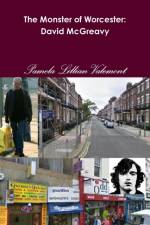 Monster of Worcester: David Mcgreavy af Pamela Lillian Valemont