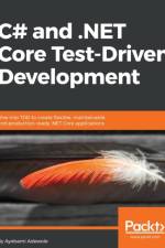 C# and .NET Core Test-Driven Development af Ayobami Adewole