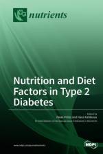 Nutrition and Diet Factors in Type 2 Diabetes