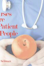 Nurses are Patient People af Eloise Schwarz
