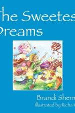 The Sweetest Dreams af Brandi Sherman