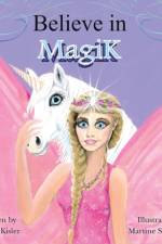 Believe in Magik af Teresa Kisler