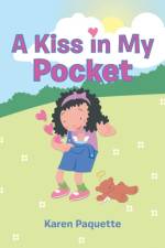 Kiss in My Pocket af Karen Paquette