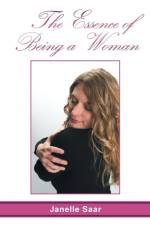 Essence of Being a Woman af Janelle Saar