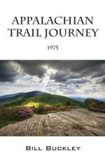Appalachian Trail Journey af Bill Buckley