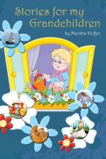Stories for My Grandchildren af Marsha Hoffer