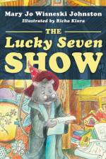 The Lucky Seven Show af Mary Jo Wisneski Johnston