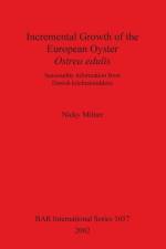 Incremental Growth of the European Oyster Ostrea edulis af Nicky Milner