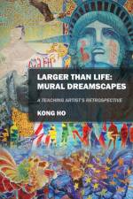 Larger Than Life af Kong Ho