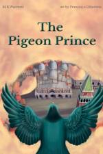 The Pigeon Prince af M R Warriner