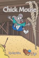 Chick Mouse af Ana Wee