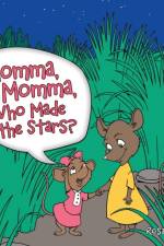 Momma, Momma, Who Made the Stars? af Rosa Purcell