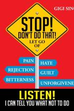 Stop! Don't Do That! af Gigi Sinclair