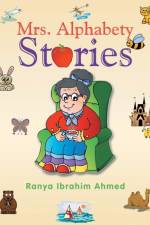 Mrs. Alphabety Stories af Ranya Ibrahim Ahmed