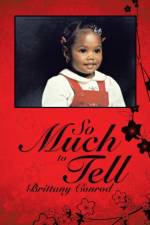 So Much to Tell af Brittany Conrod